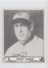 1986 CCC 1940 Play Ball Reprints Dolf Luque Adolfo Luque #231