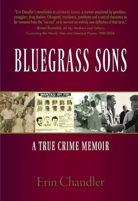 Erin Chandler Bluegrass Sons, A True Crime Memoir (Paperback) (UK IMPORT) - Image 1 of 2