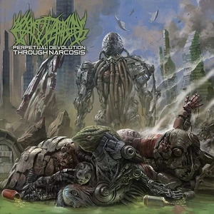 Crepitation Perpetual Devolution Through Narcosis (CD) (US IMPORT) - Picture 1 of 1