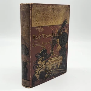 The Boy Travellers in South America by Thomas W. Knox (1886) Antique Book - Picture 1 of 9