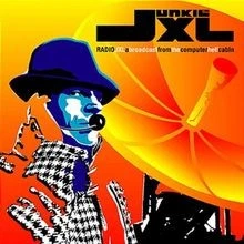 Radio Jxl-a Broadcast from the von Junkie Xl | CD | Zustand sehr gut - Bild 1 von 2