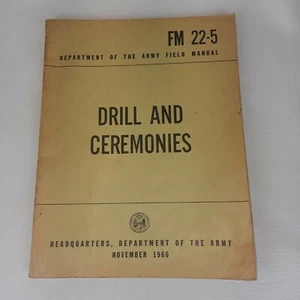 Army Field Manual FM 22-5 Drill And Ceremonies November 1966 - Bild 1 von 7