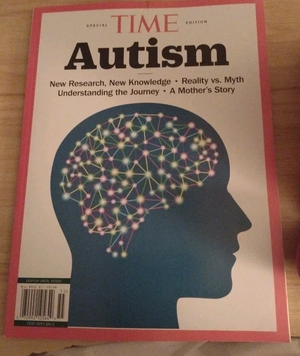 New Time Magazine Autism 2025  Research Knowledge Reality Myth - Image 1 of 1