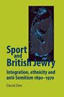 David Dee  Sport And British Jewry  Taschenbuch  Englisch 2014  Paperback
