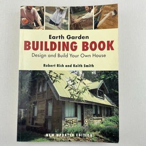 Earth Garden Building Book Build Your Own House by Robert Rich & Keith Smith - Picture 1 of 13