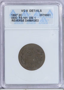 1867 Two Cent 2c ANACS VG8 Details FS-101 Die 1 DDO Doubled Die Obverse - Picture 1 of 2