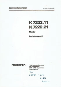 VEB Robotron Elektronik Hoyerswerda Betriebsvorschrift Monitor K 7222 DDR 1981 - Bild 1 von 2