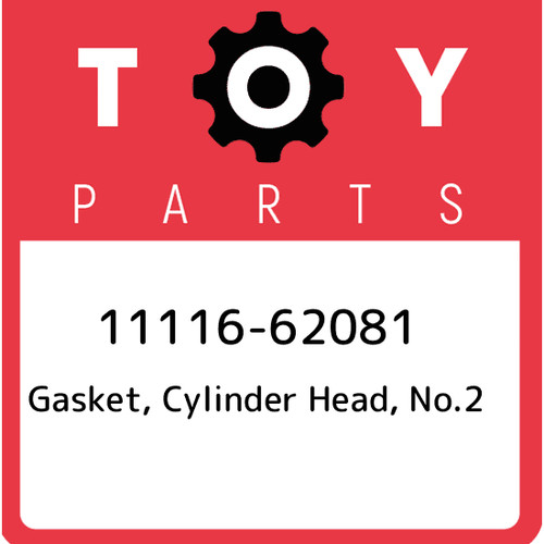 11116-62081 Toyota Gasket, cylinder head, no.2 1111662081, New Genuine ...