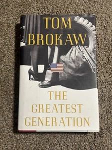 SIGNED Greatest Generation by Tom Brokaw (1998, Hardcover) - Picture 1 of 9