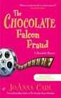 The Chocolate Falcon Fraud By Carl, Joanna