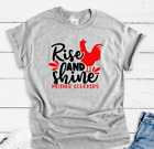 Rise and Shine Mother Cluckers, Gray Unisex Short Sleeve T-shirt