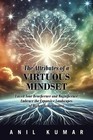 Produktbild - Anil Kumar | The Attributes of a Virtuous Mindset | Taschenbuch | Englisch