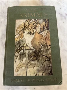 ANIMALS WORTH KNOWING by Ernest Thomson Seton 1925 D7 - Picture 1 of 8