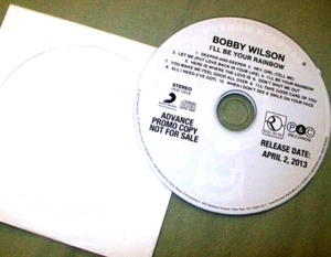 Bobby Wilson **PROMO CD** I'll Be Your Rainbow - Picture 1 of 1