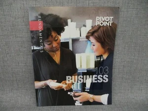 103 Business Pivot Point Fundamentals Cosmetology Course Book Paperback - Picture 1 of 5