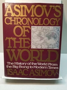 Asimov's Chronology Of The World by Isaac Asimov 1991 First Edition Hardcover - Foto 1 di 9