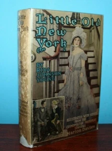 Little Old New York (1923) Rida Johnson Young HCDJ - Picture 1 of 5