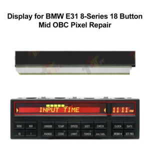 For BMW E31 8-Series 18 Button On-board Computer Display Pixel Repair - Picture 1 of 8
