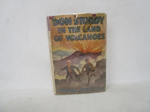Don Sturdy Lost in The Land Of Volcanoes  by Victor Appleton 1925 - Picture 1 of 10