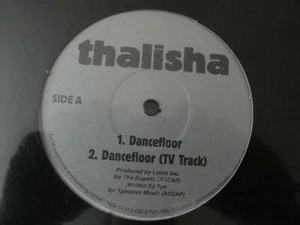 THALISHA DANCEFLOOR VINYL 12" SINGLE 4 VERSIONEN NEU VERSIEGELT - Bild 1 von 2