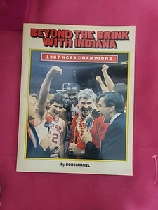 Beyond The Brink With Indiana by Bob Hammel - Picture 1 of 3