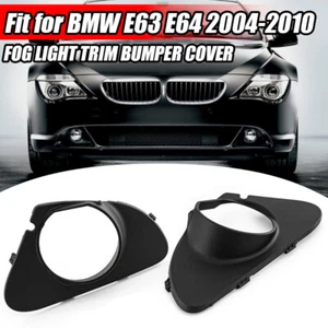 2X Front Bumper Fog Light Cover Frame Surround For BMW 6 Series E63 E64 03-2007 - Picture 1 of 9