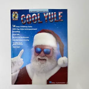 Cool Yule 14 Easy Christmas Solos for Clarinet Tenor Sax with CD Hal Leonard - Picture 1 of 3