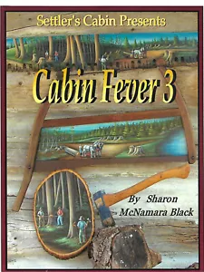 SETTLER'S CABIN-Cabin Fever 3 by Sharon McNamara Black (W/ FRENCH TRANSLATION) - Foto 1 di 1