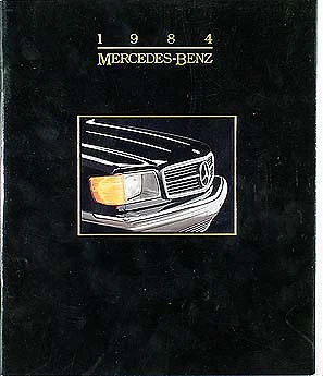 1984 Mercedes-Benz Sales Catalog 84 190 300 380 500 D E CD TD SE SL SEL SEC - Image 1 of 1