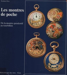 Les watches of few. Reinhard Meis. Bibliothèque des Arts. 1980. Y14 - Picture 1 of 1