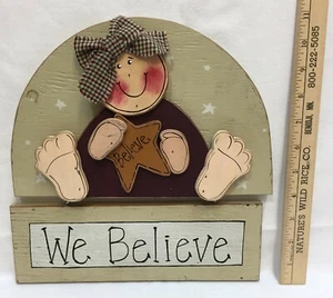 Handmade Wood Inspirational Home Decor We Believe Rustic Primitive - Picture 1 of 3