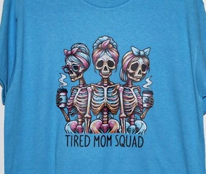 Tired Mom Squad, Gildan T-Shirt, Heavy Cotton, DTF Transfer, Size Large - Tee22 - Bild 1 von 3