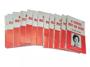 Phyllis Schlafly A Choice not an Echo 1964 Republican PB Barry Goldwater 3rd Ed - Picture 1 of 3