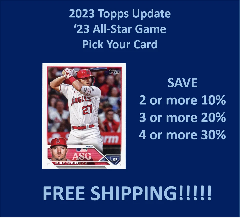 2023 Topps UPDATE '23 All-Star Game You Pick/Complete Your Set!!!!! - Image 1 of 1