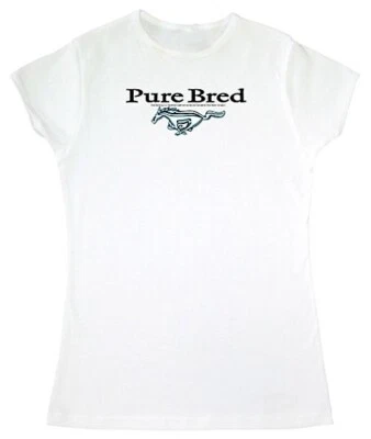Camiseta Mustang "Pure Bred" para damas - ¡Diseño lindo y simple para los amantes de Ford! Foto 1 de 3