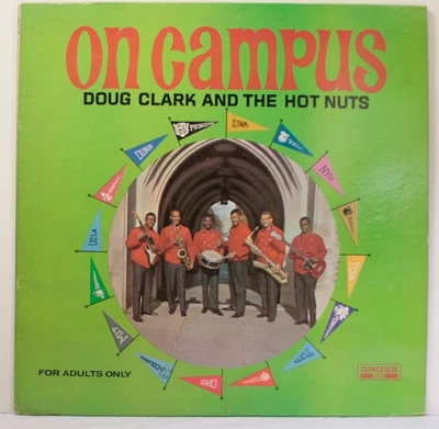 Doug Clark & the Hot Nuts On Campus LP 1963 Gross 102] Foto 1 de 4