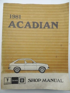 1981 GM Pontiac Acadian Shop Service Repair Manual - Picture 1 of 4