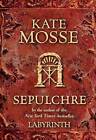 Sepulchre (Languedoc) - Hardcover By Mosse, Kate - ACCEPTABLE