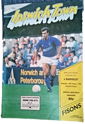 IPSWICH TOWN v BARNSLEY   DIVISION TWO   19th AUGUST 1989   POST INCLUDED - Image 1 of 2