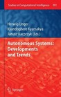 Autonomous Systems: Developments and Trends (St. Unger, Kyamaky, Kacprzy<|