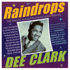 Dee Clark Raindrops: The Singles & Albums Collection 1956-62 (CD) Album