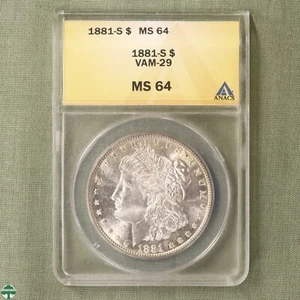 1881-S Morgan Silver Dollar ANACS MS 64 - VAM 29 Doubled First 8, R-3 - Picture 1 of 7