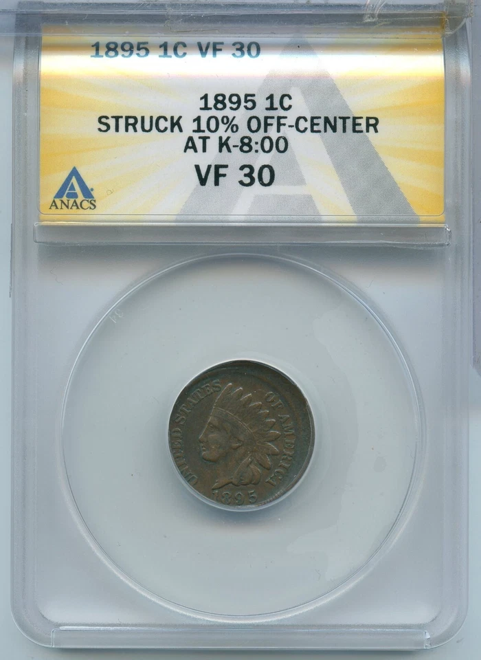 1895-P Indian Head Cent Error Struck 10% Off Center ANACS VF30 Penny- SS993 - Image 1 of 2