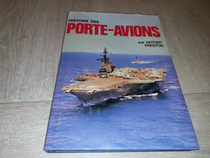 HISTOIRE DES PORTE-AVIONS / ANTONY PRESTON - Imagen 1 de 10