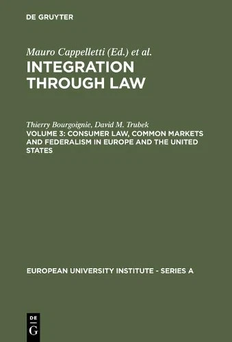 Thierry Bourgoi Consumer Law, Common Markets and Federali (Hardback) (US IMPORT) - Image 1 of 1