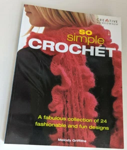 So Simple Crochet - A Fabulous Collection - Melody Griffiths - Picture 1 of 2