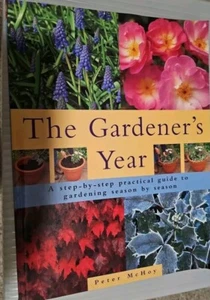 The Gardener's Year (A step-by-step practical guide to gardening - Bild 1 von 1