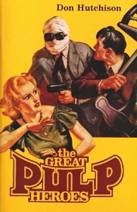 The Great Pulp Heroes - Softcover 1996 NEAR MINT - Picture 1 of 1