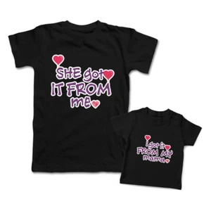 Mom Mommy and Me Outfits I Got It from My Mama She from Me Heart Match Clothes - Picture 1 of 9