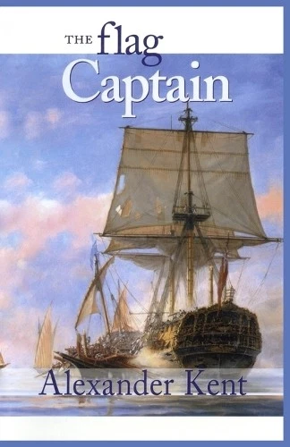 Alexander Kent The Flag Captain (Paperback) Bolitho Novels - Image 1 of 1